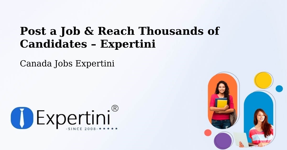 Post a Job in Penticton – Hire the Right Talent - Penticton, Canada Jobs Expertini